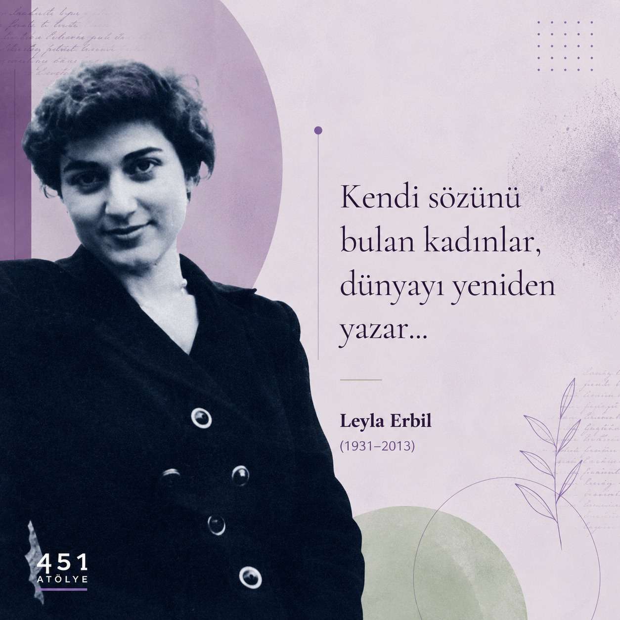 Leylq'nın Sesi- Kelimelerle Çekilen İsyan Bayrağı