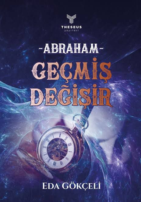 Abraham Geçmiş Değişir